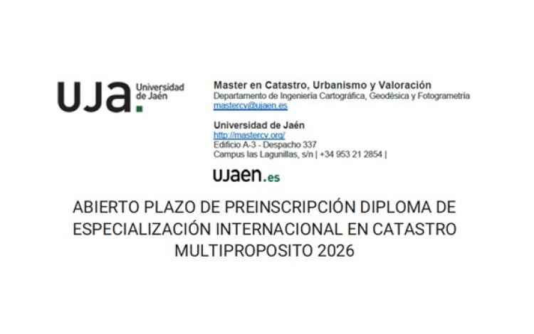 Convocatoria del Diplomado de Especialización en Catastro Multipropósito – Universidad de Jaén – España – 2026.