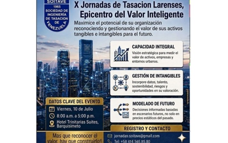 X Jornadas de Tasación Larenses: Epicentro del Valor Inteligente - Viernes, 10 de Julio de 2026 - Hotel Trinitarias Suites -  Barquisimeto